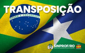 TRANSPOSIÇÃO – Professores, confiram se seus nomes estão entre os processos deferidos