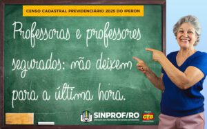 Professor da rede estadual, participe do Censo Cadastral Previdenciário 2025 do Iperon