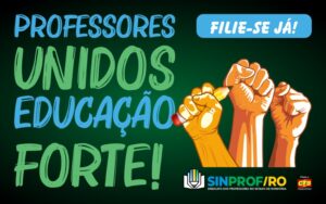 SINPROF-RO inicia campanha de filiação e recadastramento sindical 2025