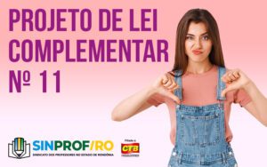 SINPROF-RO pede reavaliação de PLC que não atende profissionais do magistério de Porto Velho