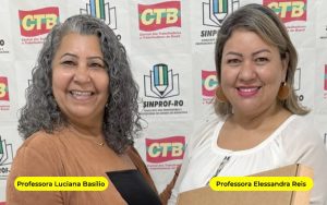 SINPROF-RO indica professoras para compor a comissão do PCCS da Educação de Porto Velho